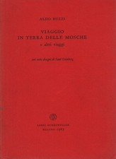 Viaggio in terra delle mosche