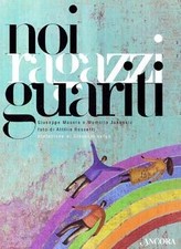 Noi ragazzi guariti von