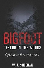 Bigfoot Terror in the Woods
