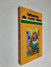 INIZIAZIONE ALLA LECTIO DIVINA