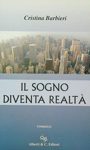 Sogno diventa realta - sogno,