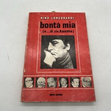BONTÀ MIA (E..DI ZIO AMEDEO)
