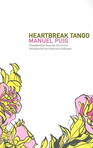 Heartbreak tango puig manuel - heartbreak, puig,