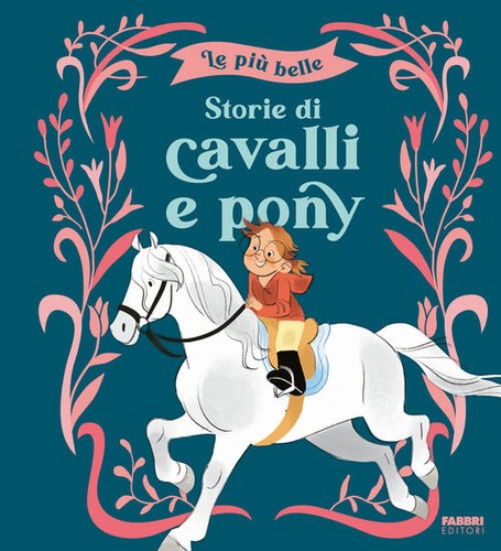 Piu belle storie cavalli - piu,