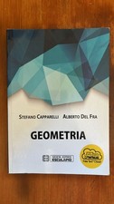 GEOMETRIA - Stefano Capparelli, Alberto Del Fra - Società Editrice Esculapio