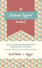 The Customer Support Handbook