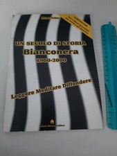 LIBRO 2001 - JUVE JUVENTUS - UN SECOLO DI STORIA BIANCONERA - Maner Palma -