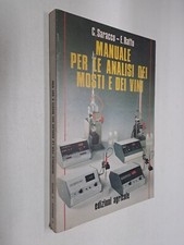 MANUALE PER LE ANALISI DEI MOSTI E DEI VINI - SARACCO , RAFFO - AGRICOLE - 1990
