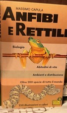 Anfibi e Rettili.  Massimo Capula  1989 Mondadori Ottimo Biologia Filogenesi