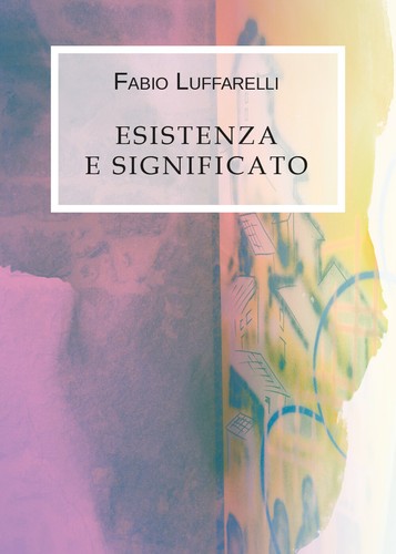 Esistenza significato di - esistenza,