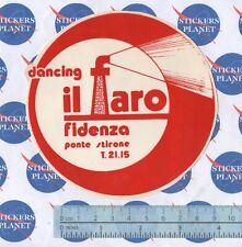 ADESIVO STICKER VINTAGE AUTOCOLLANT AUFKLEBER DISCOTECA IL FARO DANCING FIDENZA