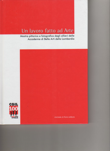 Lavoro fatto arte - un,