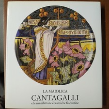 La maiolica Cantagalli e le