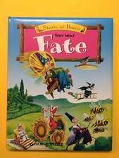 Fate-di Tony Wolf-Dami 2006-Storie del Bosco-Libro illustrato