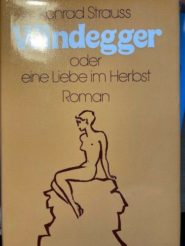 Windegger oder eine liebe - liebe, im