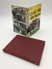 Luigi Fusi - Roy Slater LA 6C 1750 ALFA ROMEO 1a ed.
