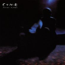 ++Eleven Eleven von Come | CD