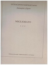 Ottocento Napoletano. Immagini e Figure. Migliorato * 1 * [Flexibound]