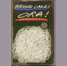 BRUNO LAUZI " ORA ! "