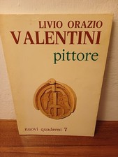 LIVIO ORAZIO VALENTINI pittore