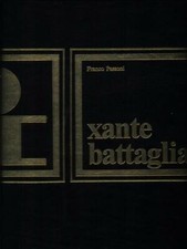 XANTE BATTAGLIA PRIMA EDIZIONE