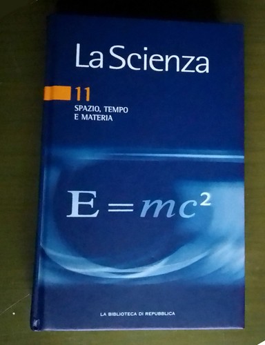 Scienza spazio tempo e - scienza,