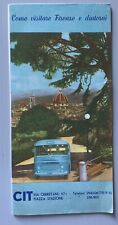COME VISITARE FIRENZE E DINTORNI - AUTOBUS CIT - bel pieghevole cartina 1960