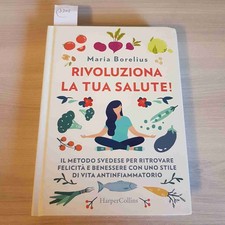 RIVOLUZIONA LA TUA SALUTE! -