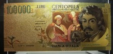 BANCONOTA REPUBBLICA ITALIANA 100000 LIRE CARAVAGGIO PLACCATA ORO