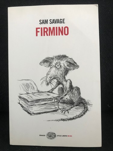Sam savage firmino einaudi - -,