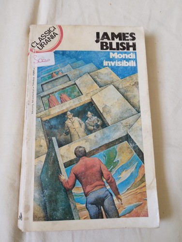 James blish mondi invisibili - blish,