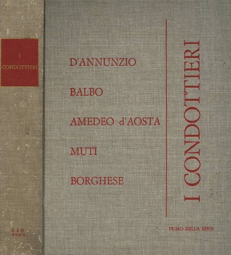 Condottieri d annunzio - condottieri., d'annunzio
