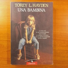 Una bambina - Torey L. Hayden - Corbaccio