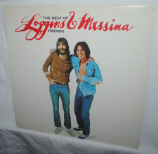 Loggins & Messina, THE BEST OF FRIENDS, LP record, VG+, Columbia FC 34388