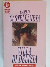 Villa di Delizia	Castellaneta Carlo	Mondadori	oscar romanzi storia amore rosa 86
