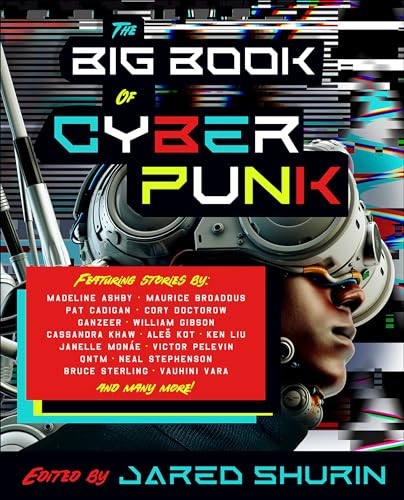 The big book cyberpunk by - the, of