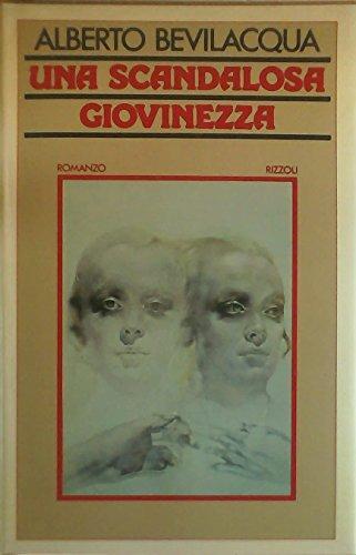 Una scandalosa giovinezza - una,
