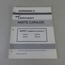 Catalogo Parti Evinrude / Johnson Motori Fuoribordo 40 PS Modelli Anno 1978