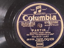 78 giri-10"CRIVEL -SIGNORA PARADISO " LARY - PARTIR ......" COLUMBIA DQ 939 VG+