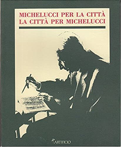 Michelucci per città la - per,