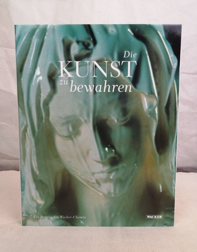 Die kunst bewahren ein - die,