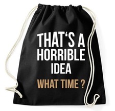 That horrible idea zaino - that's,