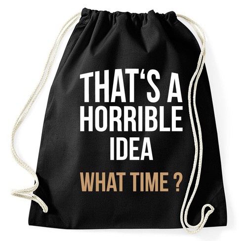 That horrible idea - that's,