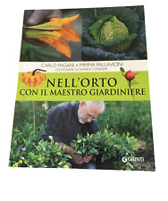 Libro Nell'Orto con il Maestro Giardiniere coltivazione ortaggi piante vite