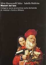 Maestri del fare. Indagine