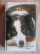 Cani. Razze Allevamento