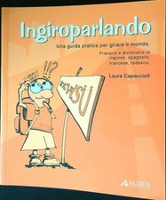 IN GIRO PARLANDO. FRASARIO E