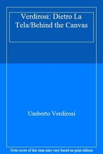 Verdirosi: Dietro La