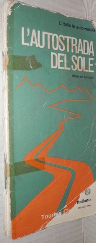 Autostrada del sole - autostrada,