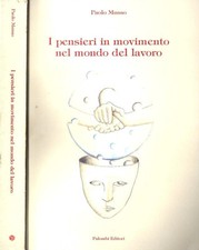 I pensieri in movimento nel